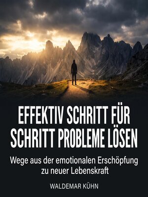 cover image of Effektiv Schritt für Schritt Probleme lösen